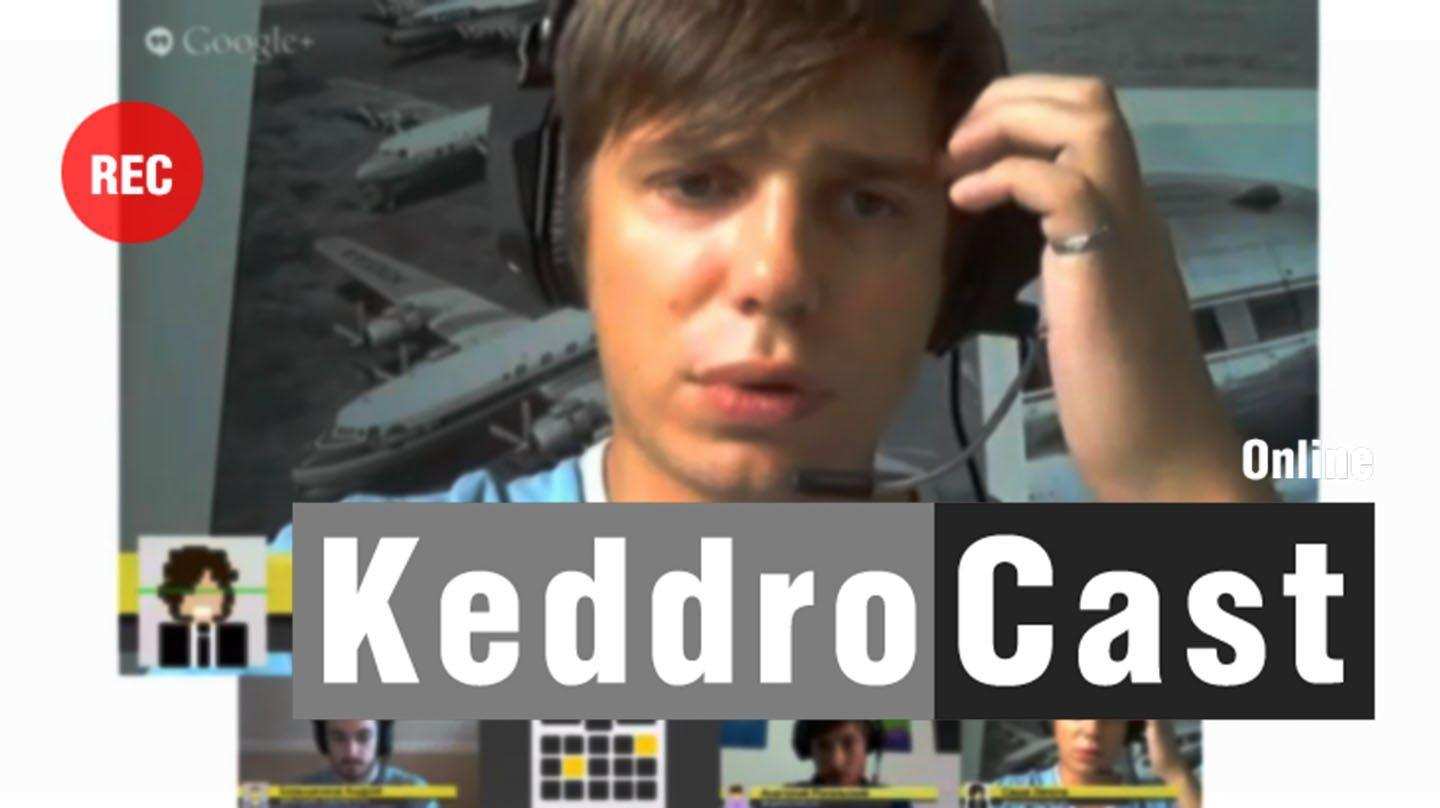 keddroCast – e97. Online