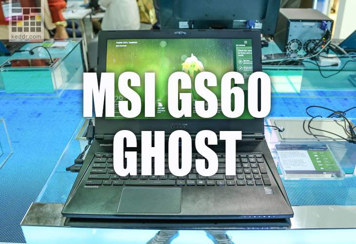 [Computex 2014] MSI GS60 Ghost [Видео]