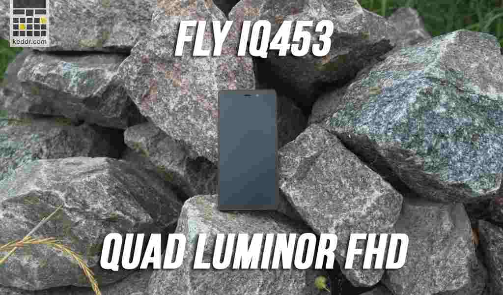Fly IQ453 Quad Luminor FHD
