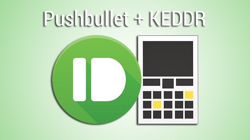 Обновленный Pushbullet и новый канал KEDDRа!