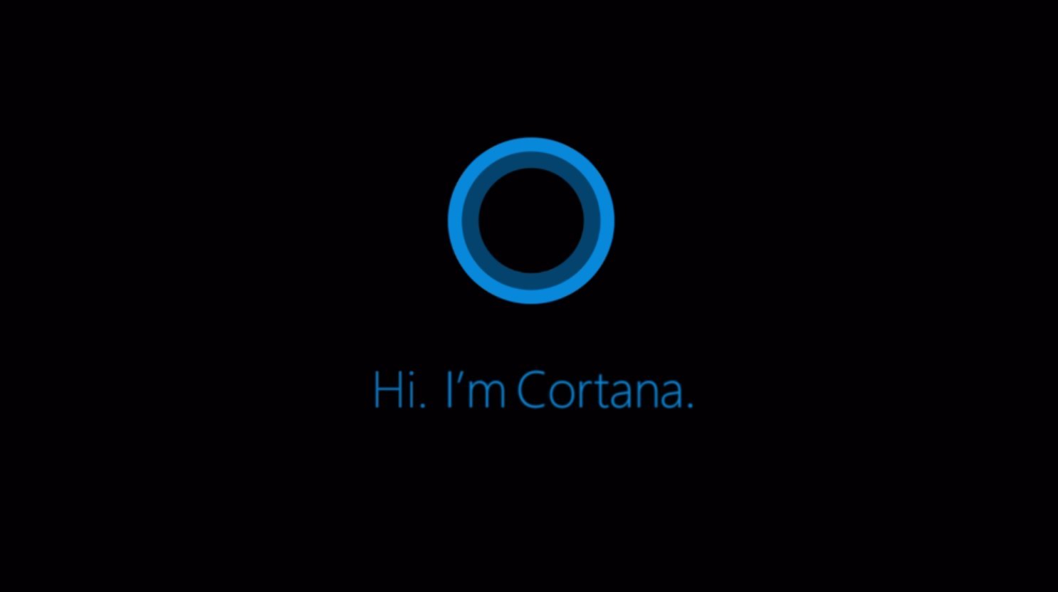 Hi.I’m Cortana.