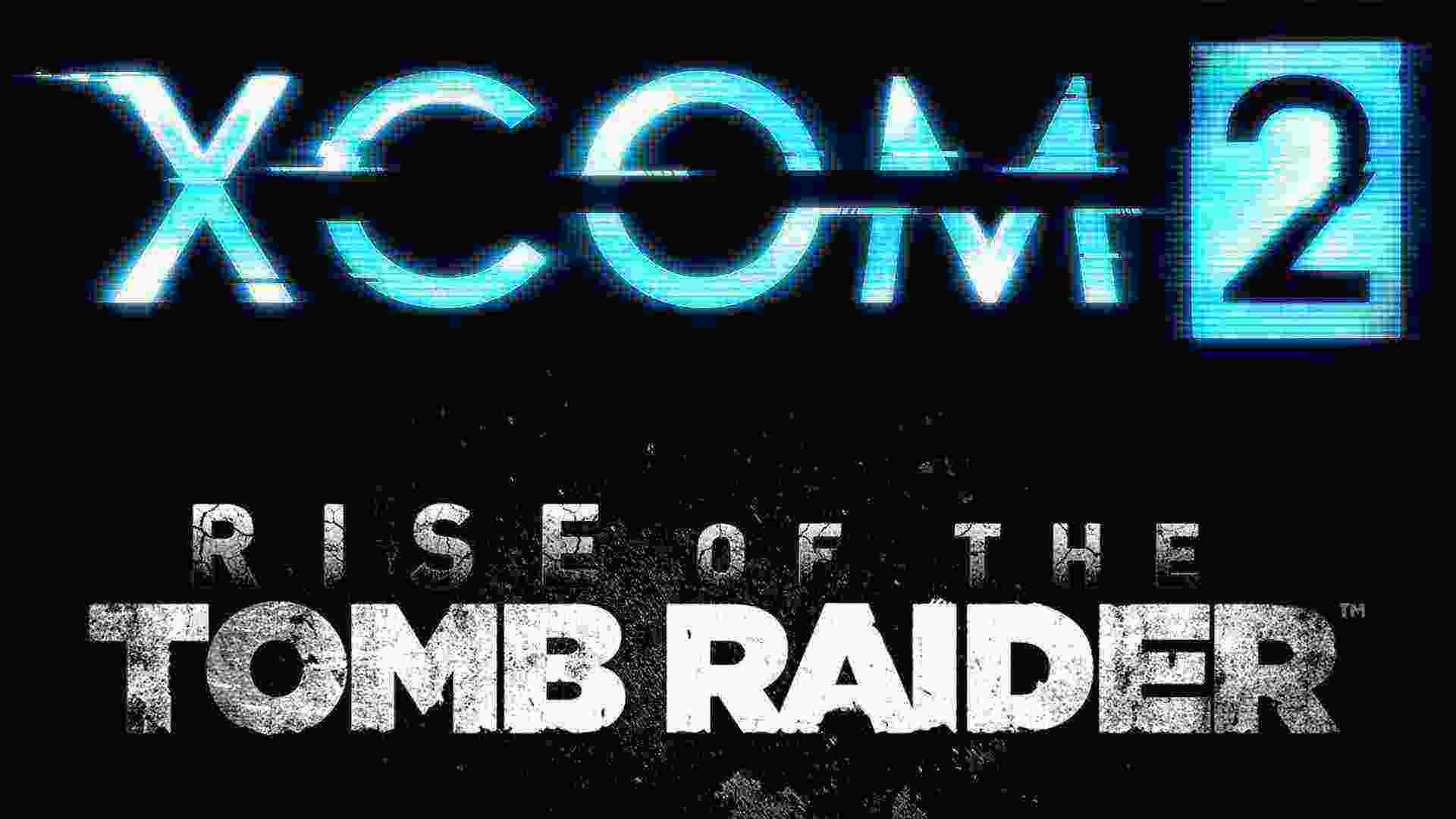 Анонс XCOM 2 и новый трейлер Rise of the Tomb Raider
