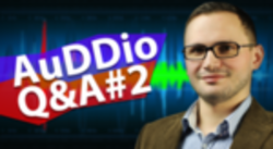 AuDDio Q&A#2
