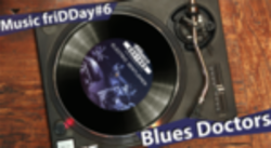 Music friDDay#6. Blues Doctors