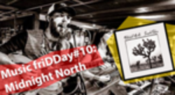 Music friDDay#10. Midnight North