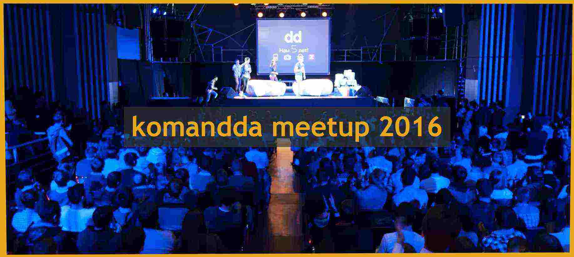 Komandda MeetUp 2016!