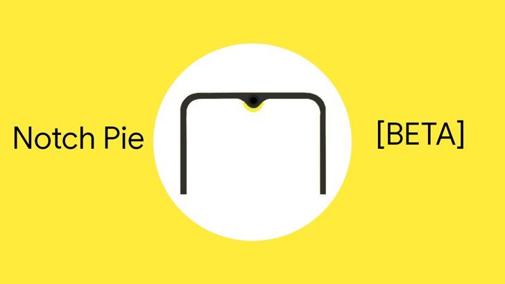 Приложение Notch Pie поможет обыграть вырез в дисплее смартфона