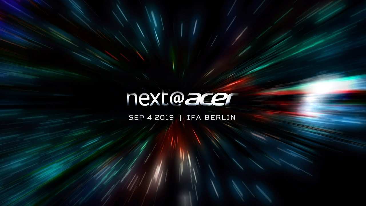 Трансляция мероприятия Next@Acer на IFA 2019