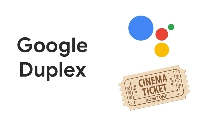 Google Duplex теперь может купить билеты в кино