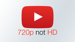 YouTube перестал считать 720p “HD-разрешением”